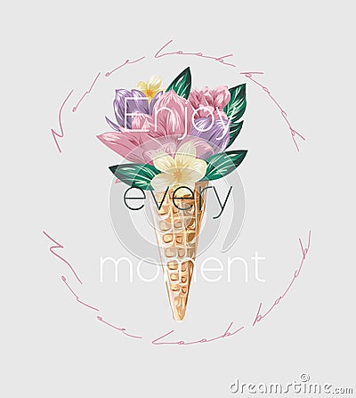 Flowers in waffle cone illustration. Never look back slogan. Perfect for home decor such as posters. Vector Illustration